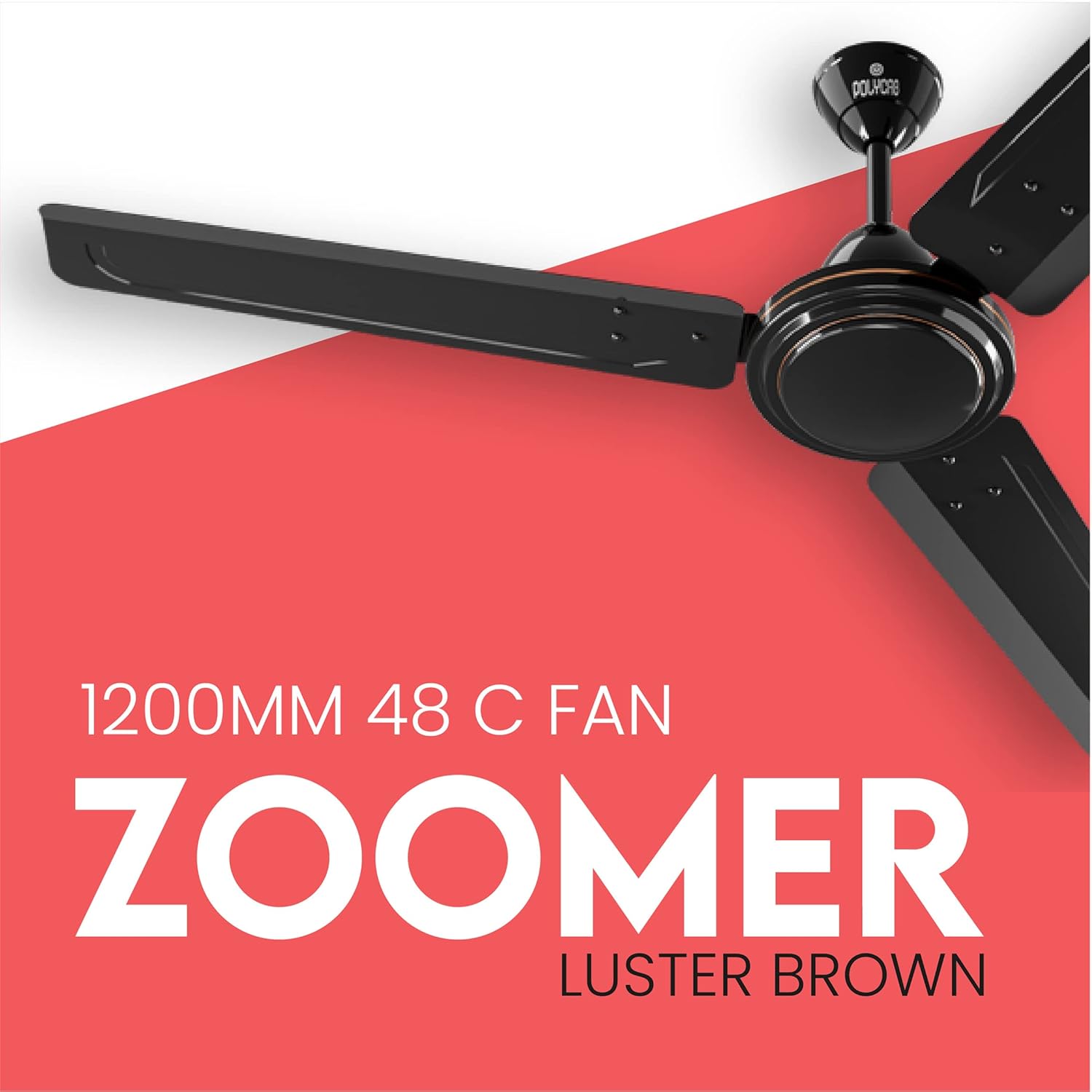 Polycab Zoomer High Speed 1200 mm 1 star rating Ceiling Fan